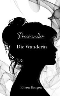 Produktbild: Dreamwalker: Die Wanderin