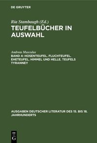 Produktbild: Hosenteufel. Fluchteufel. Eheteufel. Himmel und Helle. Teufels Tyranney