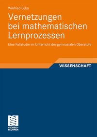 Bild vom Artikel Vernetzungen bei mathematischen Lernprozessen vom Autor Winfried Euba