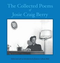 Produktbild: The Collected Poems of Josie Craig Berry