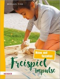 Produktbild: Freispiel-Impulse: Malen und Gestalten
