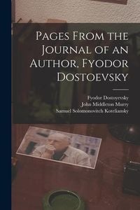 Produktbild: Pages From the Journal of an Author, Fyodor Dostoevsky