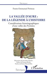 Produktbild: La vall&eacute;e d'Aure : de la l&eacute;gende &agrave; l'histoire