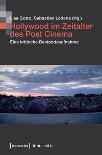 Produktbild: Hollywood im Zeitalter des Post Cinema