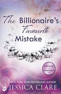 Produktbild: The Billionaire's Favourite Mistake: Billionaires and Bridesmaids 4
