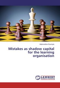 Produktbild: Mistakes as shadow capital for the learning organisation