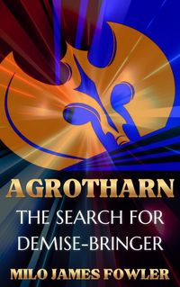 Produktbild: Agrotharn: The Search for Demise-Bringer!