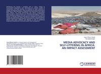 Produktbild: Media Advocacy and Self-Littering in Africa: An Impact Assessment