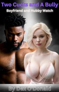 Produktbild: Two Cucks and a Bully: Boyfriend and Hubby Watch