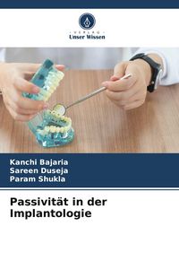 Produktbild: Passivit&auml;t in der Implantologie