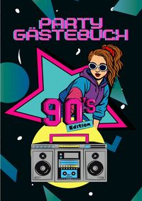 Produktbild: Party G&auml;stebuch - 90's Edition