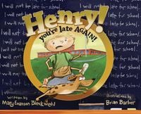 Produktbild: Henry you're late AGAIN!