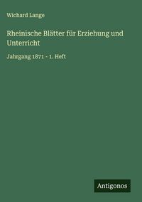 Produktbild: Rheinische Bl&auml;tter f&uuml;r Erziehung und Unterricht