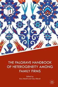 Produktbild: The Palgrave Handbook of Heterogeneity among Family Firms