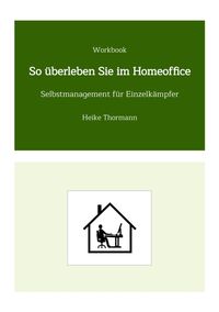 Produktbild: Workbook: So &uuml;berleben Sie im Homeoffice