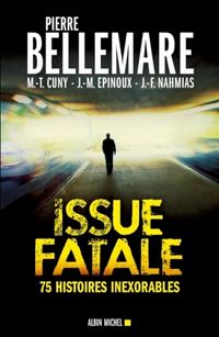 Produktbild: Issue fatale : 75 histoires inexorables