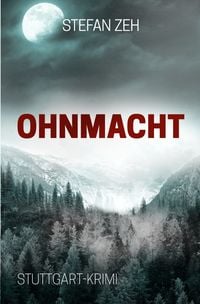 Produktbild: Reihe um das Ermittlerduo Markus Kern und Kathrin Klein / Ohnmacht