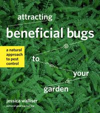 Produktbild: Attracting Beneficial Bugs To