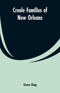 Produktbild: Creole families of New Orleans