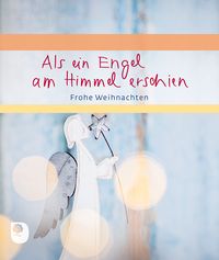 Produktbild: Als ein Engel am Himmel erschien