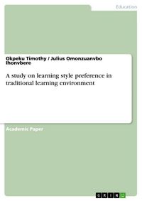 Produktbild: A study on learning style preference in traditional learning environment