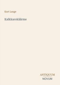 Produktbild: Kalkkarok&auml;&auml;rme