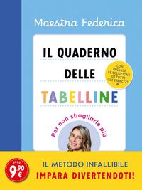 Produktbild: Il quaderno delle tabelline. Per non sbagliarle pi&ugrave;