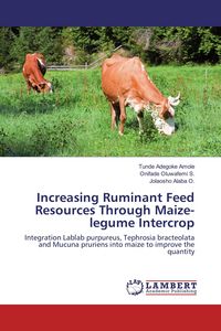 Produktbild: Increasing Ruminant Feed Resources Through Maize-legume Intercrop