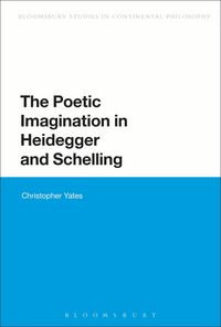 Produktbild: The Poetic Imagination in Heidegger and Schelling