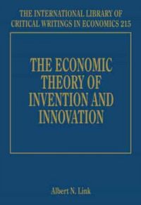 Produktbild: The Economic Theory of Invention and Innovation