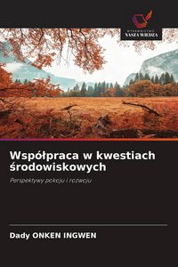 Produktbild: Wsp&oacute;&iquest;praca w kwestiach &iquest;rodowiskowych