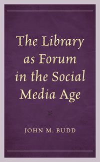 Produktbild: The Library as Forum in the Social Media Age