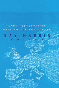 Produktbild: Earth Observation Data Policy and Europe