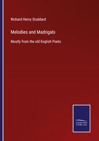Produktbild: Melodies and Madrigals