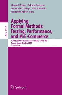 Produktbild: Applying Formal Methods: Testing, Performance, and M/E-Commerce