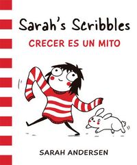 Produktbild: Sarah's Scribbles : Crecer es un mito