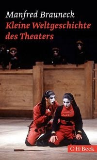 Produktbild: Kleine Weltgeschichte des Theaters