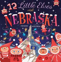 Produktbild: 12 Little Elves Visit Nebraska