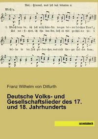 Produktbild: Deutsche Volks- und Gesellschaftslieder des 17. und 18. Jahrhunderts