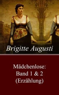 Produktbild: M&auml;dchenlose: Band 1 & 2 (Erz&auml;hlung)