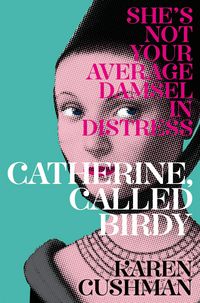 Produktbild: Catherine, Called Birdy