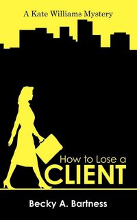 Produktbild: How to Lose a Client