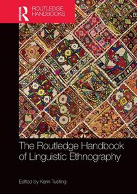 Produktbild: The Routledge Handbook of Linguistic Ethnography