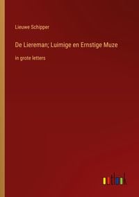 Produktbild: De Liereman; Luimige en Ernstige Muze