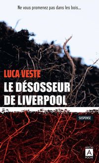Produktbild: Le d&eacute;sosseur de Liverpool : thriller