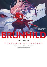 Produktbild: Brunhild, Tome 1 : Chasseuse de Dragons