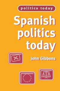 Produktbild: Spanish politics today