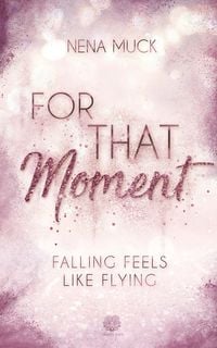 Produktbild: For That Moment (Band1)
