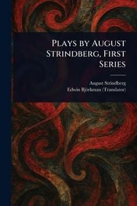 Produktbild: Plays by August Strindberg, First Series