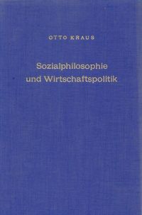 Produktbild: Sozialphilosophie und Wirtschaftspolitik.